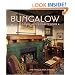 Bungalow The Ultimate Arts & Crafts Home