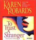 To Trust A Stranger