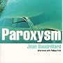 Paroxysm: Interviews with Philippe Petit