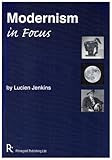 Modernism in focus