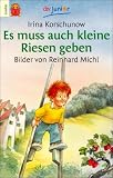 Es muss auch kleine Riesen geben - Irina Korschunow