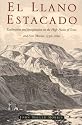 El llano estacado: Exploration and Imagination on the High Plains of Texas and New Mexico, 1536-1860
