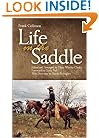 Life in the Saddle (Western Frontier Library)