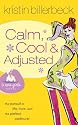 Calm, Cool & Adjusted (Spa Girls Series #3)