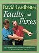 Faults and Fixes