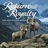 Return of Royalty: Wild Sheep of North America