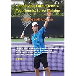 Tennis Abs, Cardio Tennis, Yoga Tennis, Serve Training