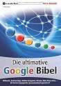 Die ultimative Google-Bibel
