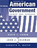 Readings for American Government: Power and Purpose