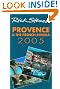 Rick Steves' Provence and the French Riviera 2005