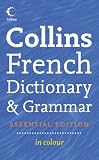 Collins French Essential Dictionary and Grammar