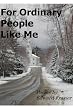 For Ordinary People Like Me