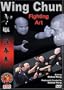Wing Chun: Fighting Art