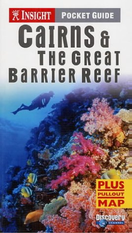 City Travel Guides Discounted  Books : Cairns and The Great Barrier Reef Insight Pocket Guide