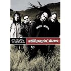 P.O.D. - Still Payin' Dues by P.O.D.