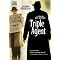 experience the life of a secret agent?