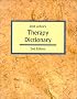Idyll Arbor's Therapy Dictionary
