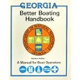 Georgia Better Boating Handbook Student Edition by  unk.