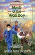 Mask of the Wolf Boy: Jonathan and Rosalind Goforth (Trailblazer Books #27)