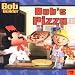 Books : Bob's Pizza (Bob the Builder (8x8))