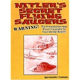 Hitler's Secret Flying Saucers