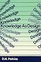 Knowledge As Design