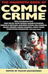 The Mammoth Book of Comic Crime (Mammoth Books)