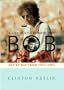 Bob Dylan: A Life in Stolen Moments Day by Day 1941-1995