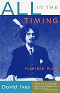All in the Timing: Fourteen Plays