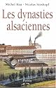 Les Dynasties alsaciennes