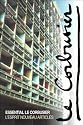 Essential Le Corbusier: "L'Esprit Nouveau" Articles