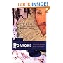 Roanoke: Solving the Mystery of the Lost Colony