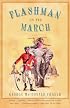 Flashman on the March (Flashman Papers)