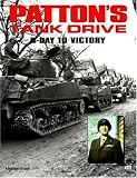 Patton s Tank Drive: D-Day to Victory
