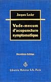 Livres Acupuncture - Vade-mecum d'acupuncture symptomatique