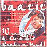 10 Ans De Châabi Rock'N'Bled !