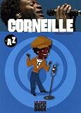 Revue Editions L'Express  / Corneille de A à Z
