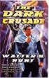 The Dark Crusade