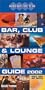 Shecky's Bar, Club & Lounge Guide 2002: New York City (Shecky's Bar, Club & Lounge Guide for New York City)