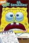 Oh, Barnacles!: SpongeBob's Handbook for Bad Days (SpongeBob SquarePants)