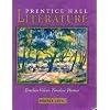 Prentice Hall Literature: Bronze Level Timeless Voices Timeless Themes