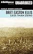 Less Than Zero: Library Edition
