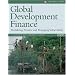 Global Development Finance 2005: Analysis & Statistical Appendix Mobilizing Finance and Managing Vulnerability (Global Development Finance) (World Bank)