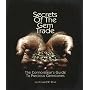 Secrets of the Gem Trade: The Connoisseur's Guide to Precious Gemstones