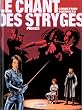 Le chant des stryges, tome 2 : Pi�ges
