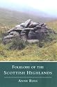 The Folklore of the Scottish Highlands