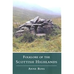 The Folklore of the Scottish Highlands