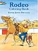 Rodeo Coloring Book (Dover Pictorial Archives)
