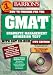 Barron's Gmat: How to Prepare for the Graduate for the Graduate Management Admission Text