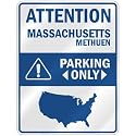 ATTENTION " METHUEN PARKING ONLY " PARKING SIGN USA CITY MASSACHUSETTS